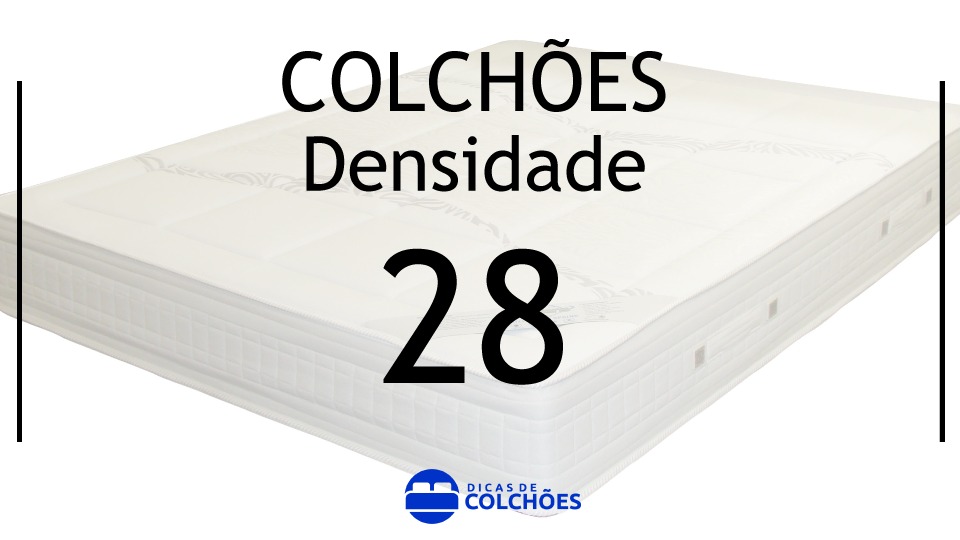 colchão densidade 28