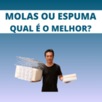 Molas ou espuma