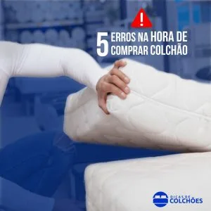 Colchão Ruim, 5 erros na compra de um colchão