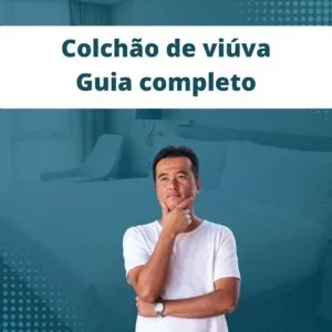 Colchão viúva guia completo