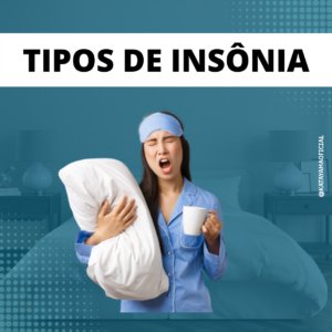 Tipos de Insônia