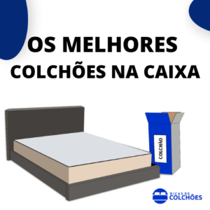 qual o melhor colchão na caixa 2022