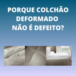 colchão deformado