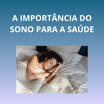 A importância do sono para a saúde