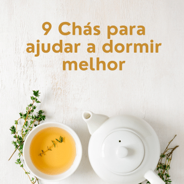 9 chás para insônia