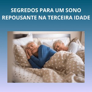 sono repousante na terceira idade