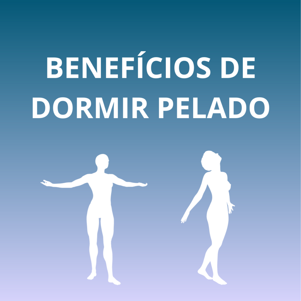 Dormir pelado