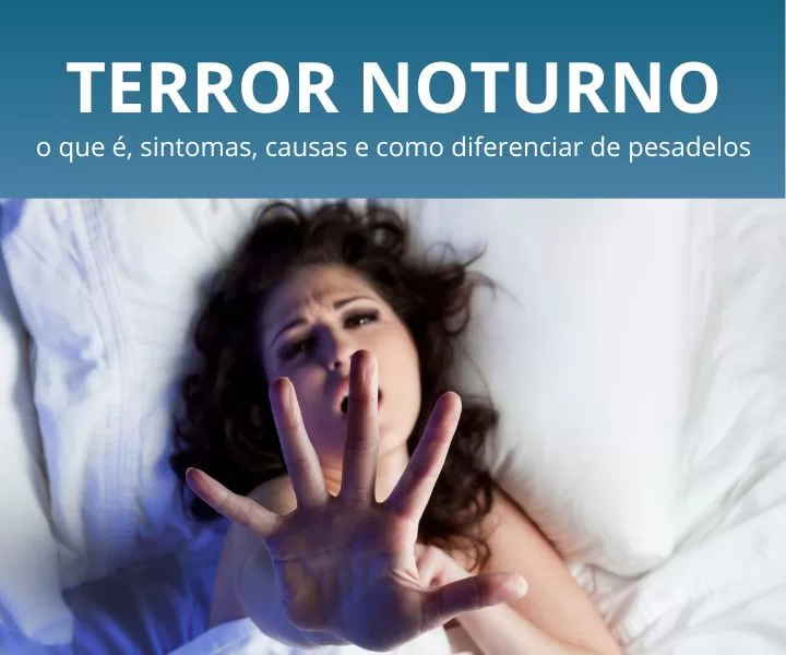 Terror noturno saiba o que é